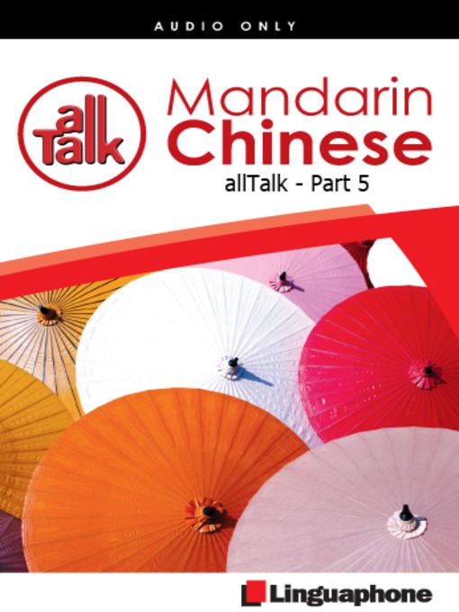 Title details for Chinese Mandarin All Talk, Part 5 by Fu Bing - Available